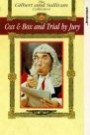 Trial By Jury (Gilbert & Sullivan)